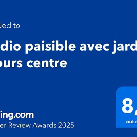 Studio Paisible Avec Jardin - Tours Centre Екстериор снимка